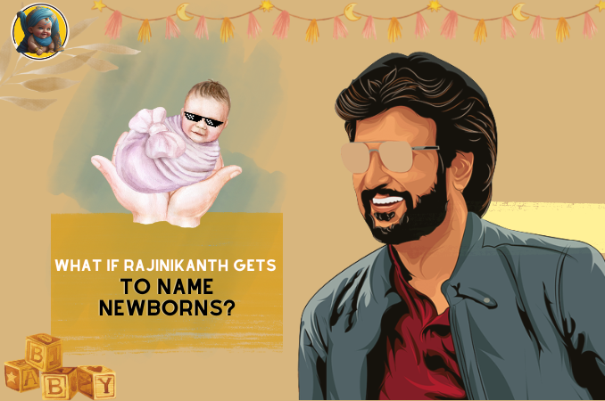Rajinikanth naming newborns
